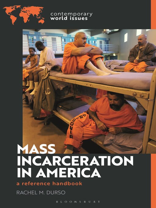 Title details for Mass Incarceration in America by Rachel M. Durso - Wait list